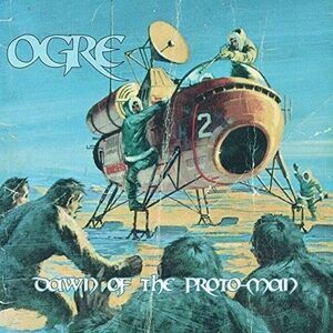 Ogre - Dawn of the Proto-Man  CD